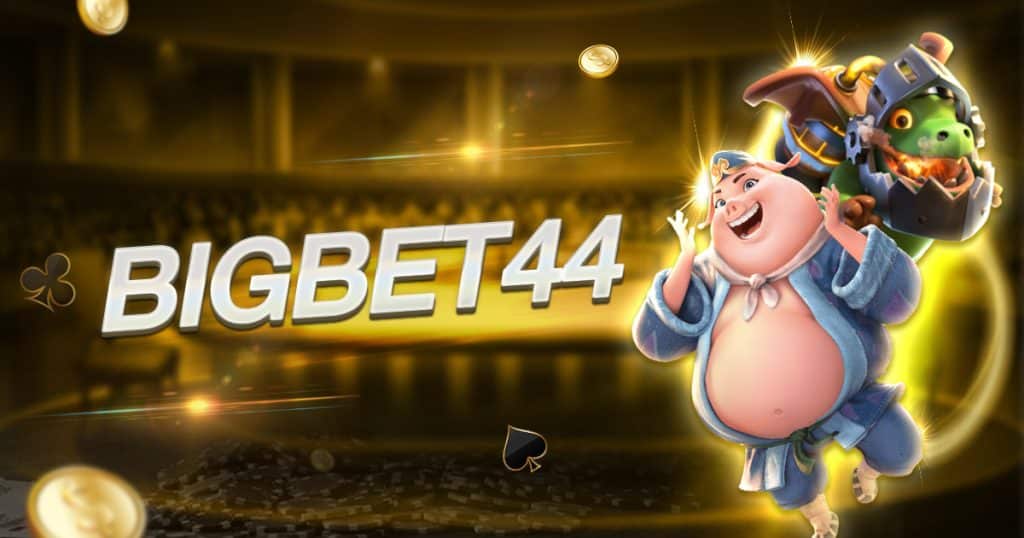 Bigbet44