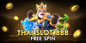 thai slot 888 free spin