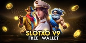 slotxo v9 free  wallet