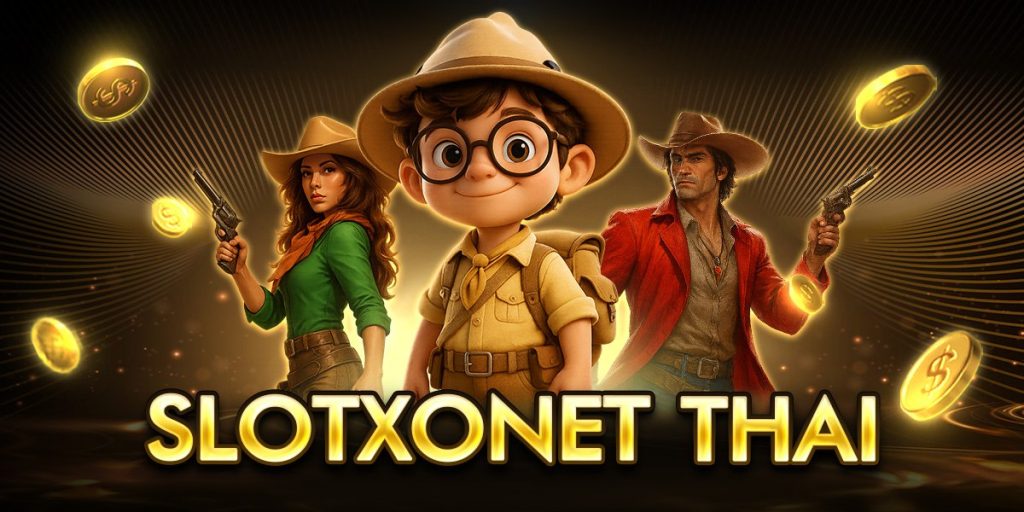 slotxonet thai